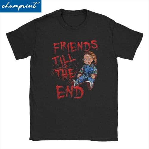 Friends Till The End T-Shirts Men Women 80s Scary Horror Good Guy Chucky Tees Round Neck Short Sleeve T Shirt Birthday Gift Tops