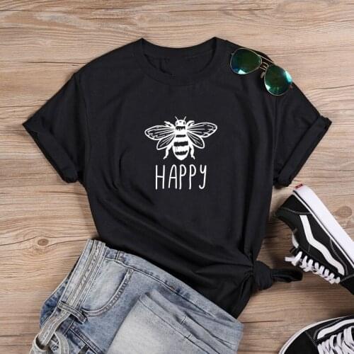 Bee Happy Shirt Graphic T Shirt Women Short Sleeve Cotton T shirts Woman Loose T Shirt Women Top Harajuku T Shirt Femme