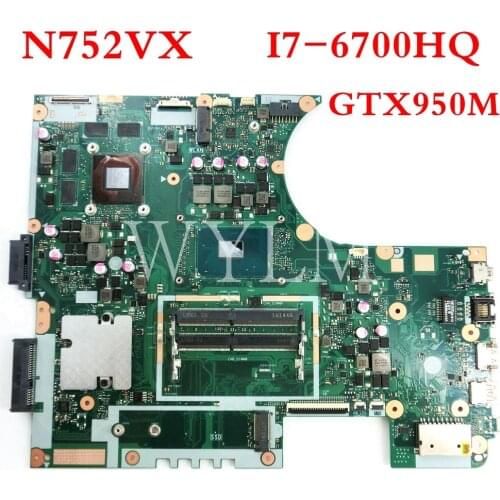 N752VX motherboard REV2.0 With I7-6700HQ CPU GTX950M For ASUS N752V N752VX laptop mainboard Tested Working free shipping