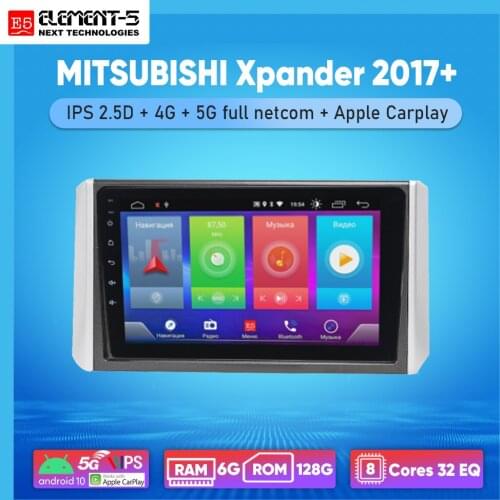 ELEMENT-5 10" 2G+32G Android 10 4G WIFI RDS DSP Car Radio For MITSUBISHI Xpander 2017+ Navigation GPS HiFi