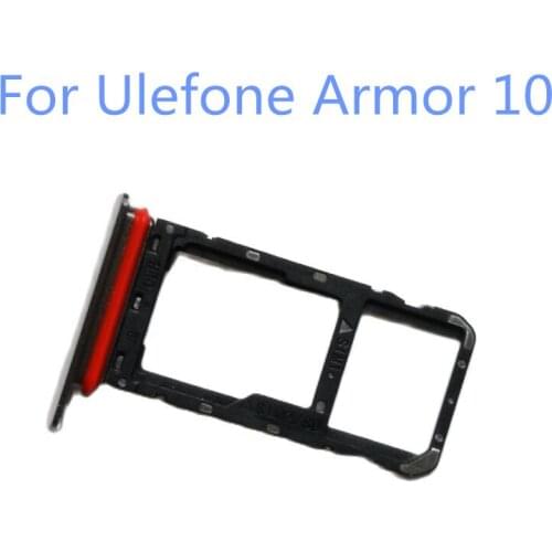 New Original Sim Card Holder Sim Card Slot Tray Holder For Ulefone Armor 10 Smart Phone