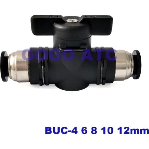 Hand valve BUC-4 6 8 10 12mm pneumatic quick release air pipe connector manual valve ball valve switch