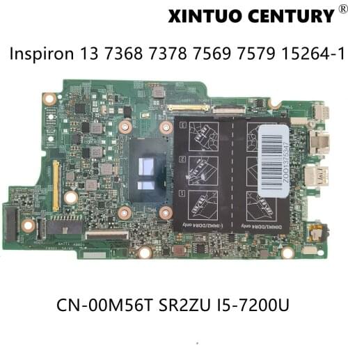 CN-00M56T 00M56T 0M56T For Dell Inspiron 13 7368 7378 7569 7579 Laptop Motherboard 15264-1 W/ I5-7200U CPU 100% Tested Working