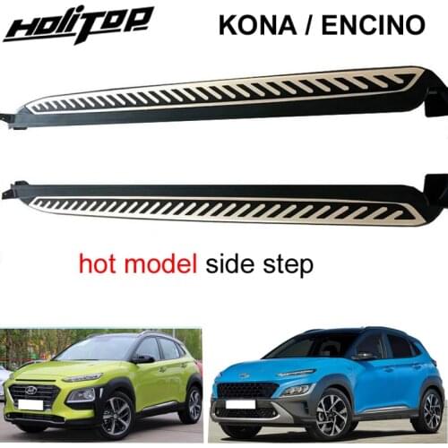 Hot nerf bar side bar running board for Hyundai ENCINO KONA 2018 2019 2020 supplied by old seller,very reliable,reasonable price