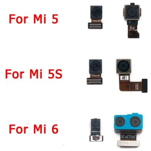 Original Front Back Camera For Xiaomi Mi 5 5S 6 Frontal Selfie Rear Flex Backside Facing Camera Module Repair Spare Parts