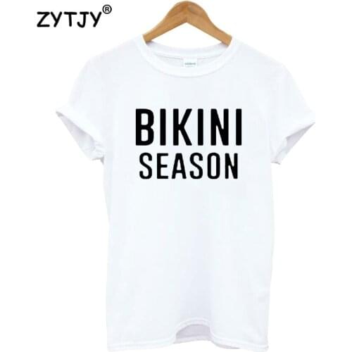 Bikini season Letters Print Women Tshirt Cotton Funny t Shirt For Lady Girl Top Tee Hipster Tumblr Drop Ship HH-306