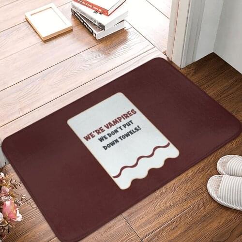 We're Vampires We Don't Put Down Towels Doormat Carpet Mat Polyester Anti-slip Floor Decor Bath Bathroom Kitchen Balcony 40x60