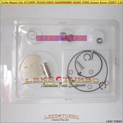 Turbo repair kit GT1549V 761433-5003S 761433 0003 761433-0002 A6640900880 A6640900780 For SSANG YONG Actyon Kyron D20DT 2.0L Xdi