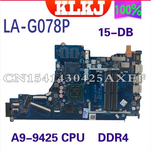 KLKJ EPV51 LA-G078P Laptop Motherboard For HP Pavillion 15-DB Original Mainboard A9-9425 CPU L20477-601