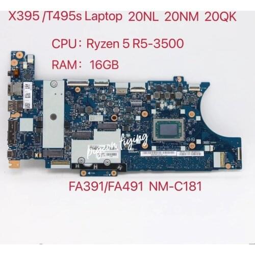 NM-C181 Lenovo Thinkpad T495S X395 Laptop Motherboard CPU: R5-3500 RAM 16GB FRU: 02DM196 02DM191 02DM201 02DM211 02DM206 02DM216