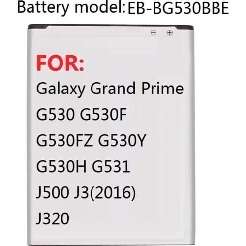 Battery EB-BG530BBE EB-BG530CBU for Samsung Galaxy J2 Prime SM-G532F/DS SM-J3110 J3109 J500FN SM-J5009 G530FZ SM-G5308W