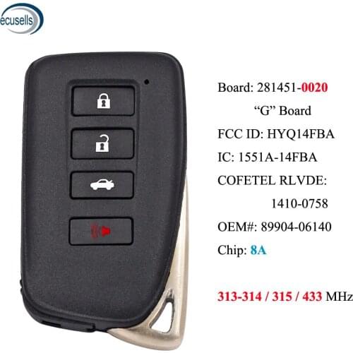 4B Smart Key 8A for Lexus ES300 ES350 GS300 GS450 FCCID: HYQ14FBA - 281451- 0020 , P/N: 89904-06140