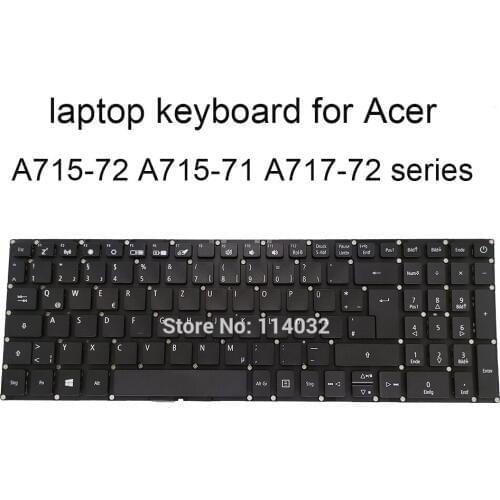 Replacement keyboards A715 72 71 for Acer Aspire 7 A715-72G GR German black notebook keyboard LV5T A80B NKI151708B original new