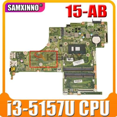For HP Pavilion 15-AB Series Laptop Motherboard 836098-601 836098-001 With i3-5157u CPU DAX12AMB6D0 MB 100% Tested Fast Ship
