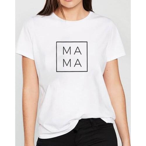 Mama Printed Tee Shirt Femme O-neck Short Sleeve Cotton Tshirt Women Black White Summer Loose T Shirts for Women Tops