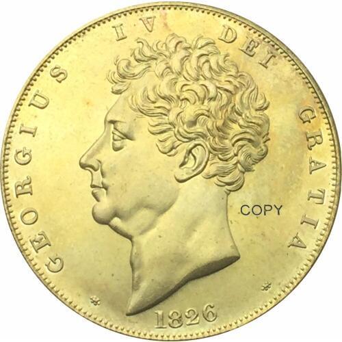 United Kingdom 1826 GEORGIUS IV DEI GRATIA 5 Pounds Gold Coin Brass Metal Copy Coin