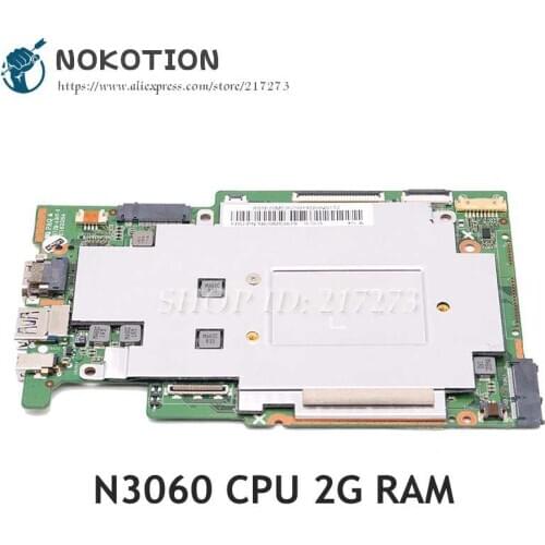 NOKOTION For Lenovo Ideapad 110-11IBR 110S-11IBR Laptop Motherboard 5B20M53679 2GB RAM 32GB SSD N3060 1.6GHz CPU