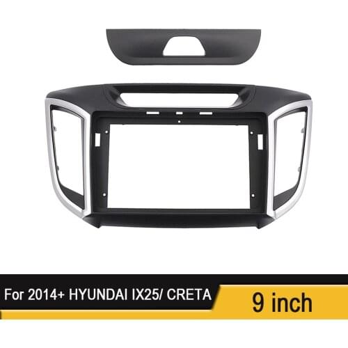 9 Inch Radio Fascis fit for 2014+ HYUNDAI IX25/ CRETA Stereo GPS DVD Player Refit Install Surround Trim Panel Kit Face Plate
