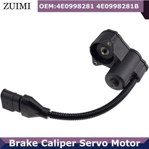 For Audi A8 S8 2006 2007 2008 2009 2010 4E0 998 281B 4E0998281 4E0998281B 4E0 998 281 32333552 Car Brake Caliper Servo Motor