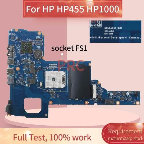 795324-001 795324-501 For HP HP455 HP1000 Notebook Mainboard 6050A2601401 AMD DDR3 Laptop motherboard