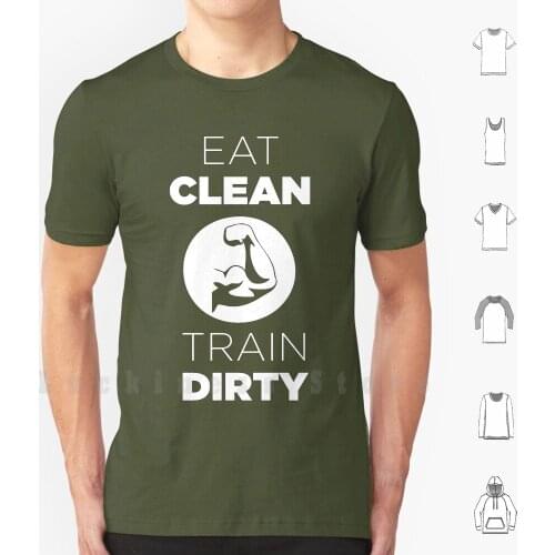 Eat Clean Train Dirty T Shirt Print 100% Cotton New Cool Tee Fitness Bodybuilding Bodybuilder Muscle Gym Health Sport
