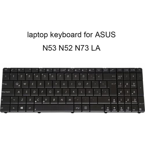 Replacement Keyboards for ASUS N53 N53S N52 DA N52JV K72F LA Latin black big enter key laptop parts 0KNB0 6221LA00 Genuine new