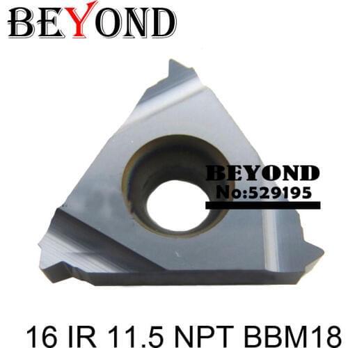 BEYOND 16 IR 11.5/14/18 NPT BBM18 BYM11 carbide inserts for lathe tool holder taper pipe threading blade SNR SNR0016 16 IR steel
