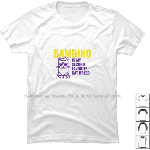 Is My Second Favorite Cat Breed T Shirt 100% Cotton Favorite Second Favor Eco No My Ba Am