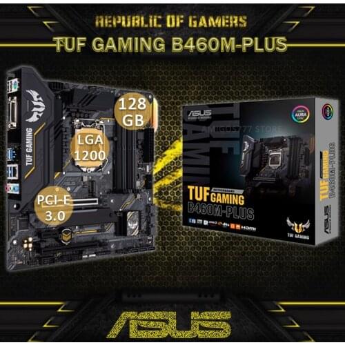 LGA 1200 Asus TUF GAMING B460M-PLUS Motherboard DDR4 128GB M.2 SSD DVI CrossFireX Intel B460 Gaming Placa-mãe 1200 mATX New