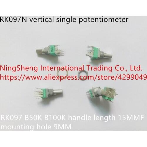 Original new 100% RK097N vertical single potentiometer B50K B100K handle length 15MMF mounting hole 9MM (SWITCH)