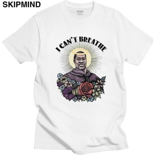 I Can't Breathe George Floyd Tee Top Men Short Sleeved Justice For Floyd Tshirt Crew Neck Pure Cotton Memory T Shirt Merchandise