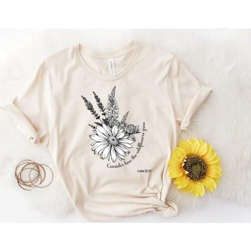 Consider How The Wildflowers Grow Unisex Tee Christian Floral Bible Verse Shirt Cotton Female Clothing Short Sleeve O Neck Tees