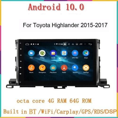 10.1" big touch screen android 10.0 car multimedia player for toyota Highlander 2015-2017 radio audio FM RDS wifi 8Core 4G RAM