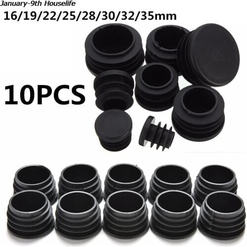 10Pcs/lot New Furniture Leg Plug Blanking End Cap Bung For Round Pipe Tube Diameter: 16/19/22/25/28/30/32/35mm