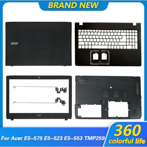 New Laptop LCD Back Cover/Front Bezel/Hinges For Acer Aspire E5-575 E5-575G E5-523 E5-553 TMTX50 TMP259 60.GDZN7.001 TOP CASE