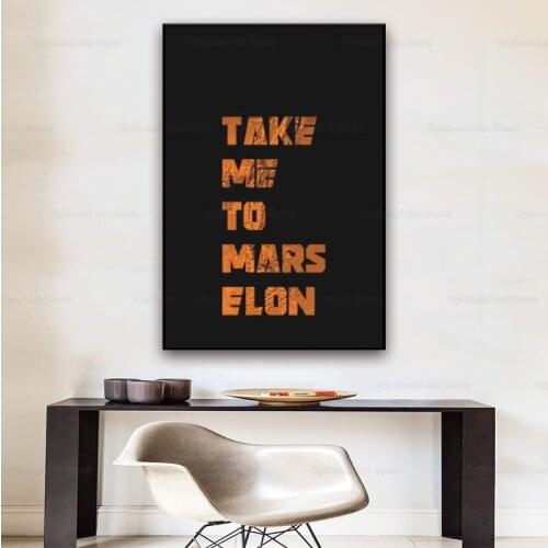 Take Me To Mars Elon Elon Musk SpaceX Canvas Art Painting Wall Art Poster Living Room Home Decor Painting Hotel Apartment