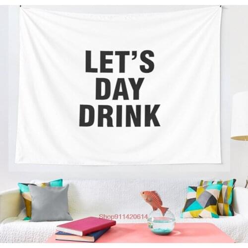 Let s day drink tapestry Psychedelic Colorful Wall Hanging Tapestries Dorm Wall Art Yoga Mat