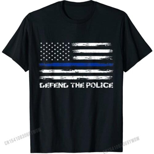 Defend the police American Flag blue line Police for Trump T-Shirt Cotton Tops T Shirt 3D Printed Newest Design Top T-shirts