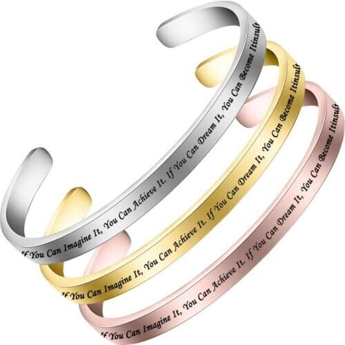 Fashion Stainless Steel Inspirational Cuff Bangle Engraved If You Can Imagine It You Can Achieve It Bracelet Jewelry for Women