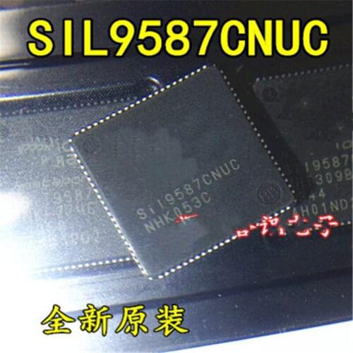 Free shipping: 5PCS-10PCS SIL9587CNUC SII9587CNUC Sil9587CNUC Sil9587 SII9587 SIL9587 9587 9587CNUC QFN LCD TV chip