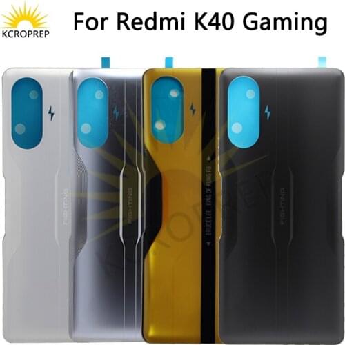 For Xiaomi Redmi K40 Gaming Battery Cover Rear Door Housing For Redmi K40 Gaming Edition K40 Back Case