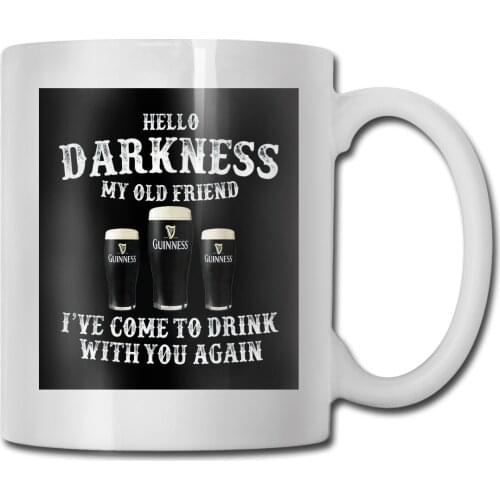 Hello Darkness My Old Friend Guiness Beer Black Gift For Men Formal Latest Text Logo Mug Cup