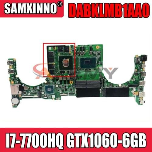 AKEMY DABKLMB1AA0 Laptop motherboard for ASUS ROG GL503VM original mainboard I7-7700HQ GTX1060-6GB
