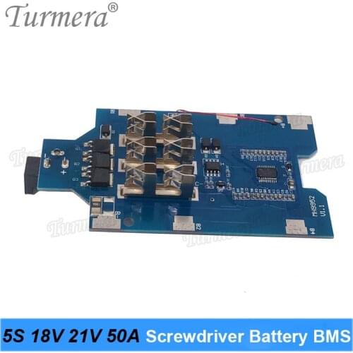 Turmera 5S 18V 21V 50A BMS Lithium Battery Board with Balance for 21V 18V Screwdriver Shurik and Vacuum Cleaner Battery Pack Use