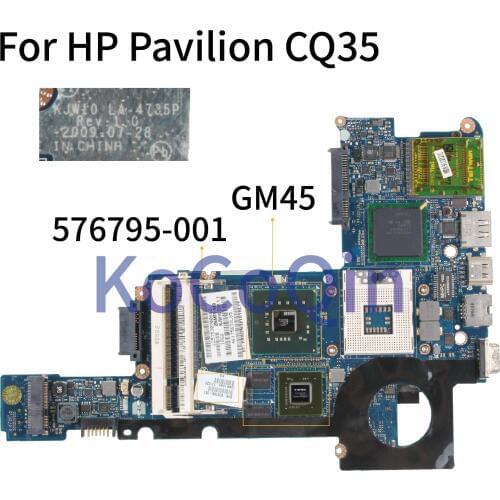 KoCoQin Laptop motherboard For HP Pavilion DV3 CQ35 Mainboard 576795-001 KJW10 LA-4735P GM45 PM DDR2