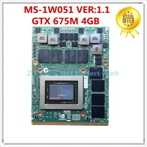 MS-1W051 VER:1.1 N13E-GS1-A1 GTX 675M 2GB DDR5 Video VGA CARD FOR MSI GT70 GT60 GX660R GT660 GX680 GT683DX GX780 GT783DX