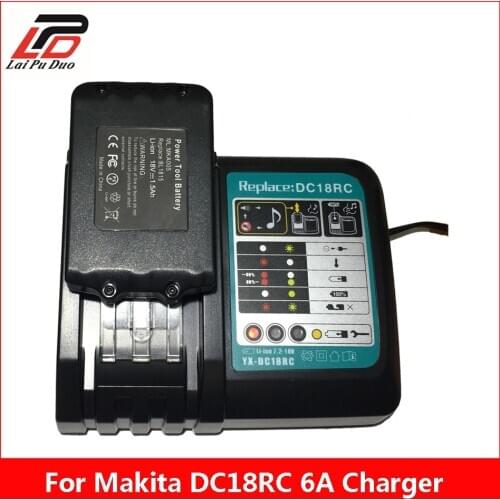 6A Rapid Charger For MAKITA Lithium-Ion Battery DC18RA DC18RC BL1830 BL1850 BH1220 BH1220B, BH1220C BH1420 BL1815 BL1840
