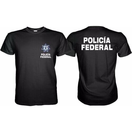 2019 New Arrival Brand-Clothing Fashion Men Tee Shirts Round Neck New Mexico Police Policia Federal T-Shirt graphic T shirt