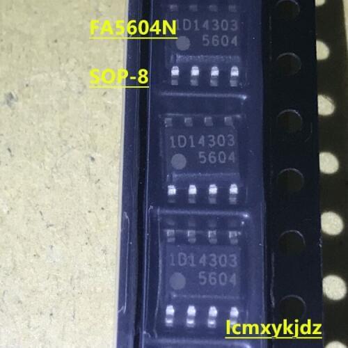 1Pcs/Lot , FA5604 FA5604N-D1-TE1 FA5604N SOP-8 ,New Original Product New original fast delivery