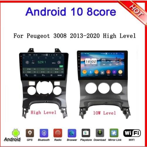 9" HD android 10 car dvd player for PG 3008 High Level 2013-2020 car multimedia 4g +64G car audio stereo wifi DSP